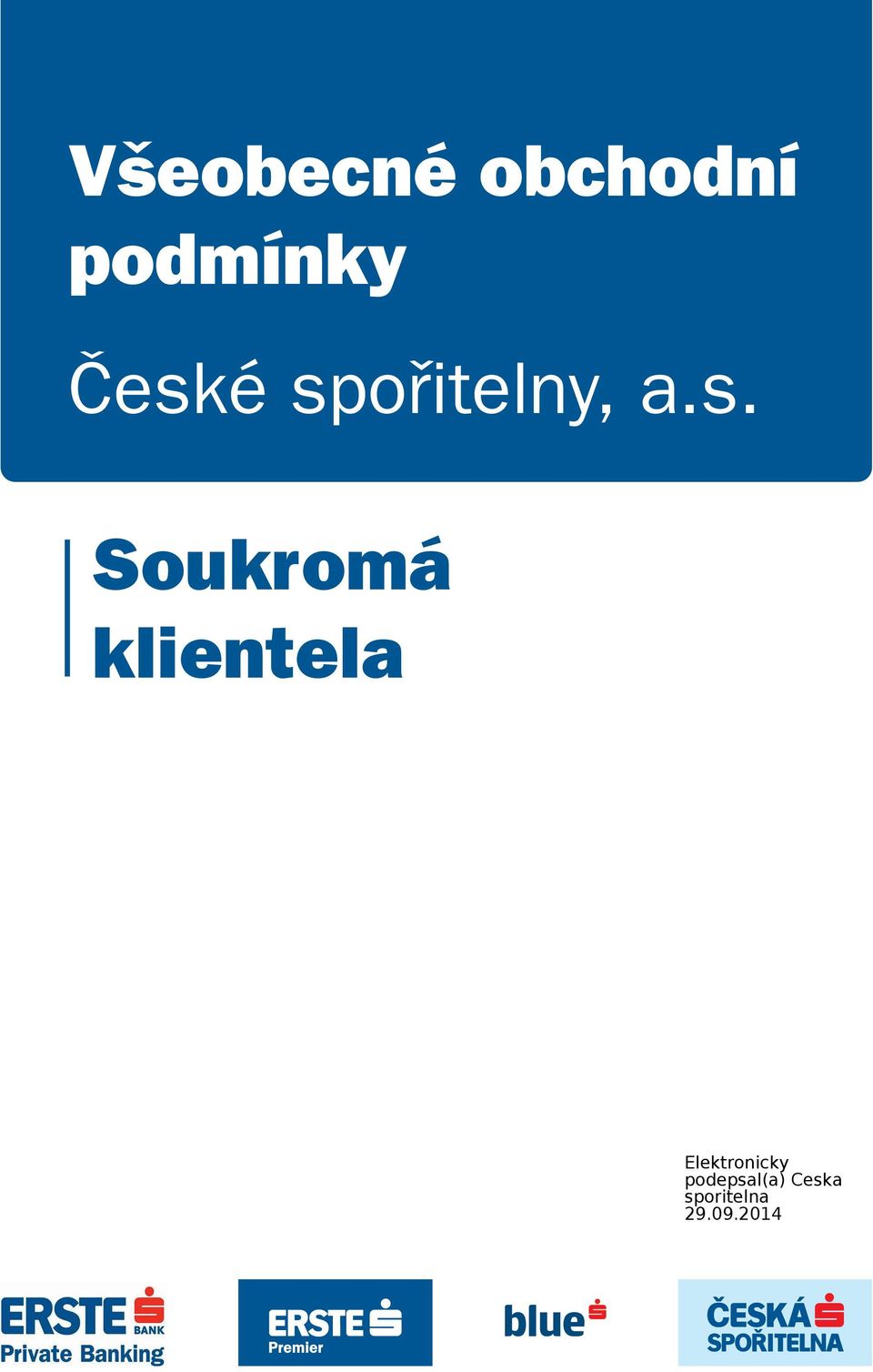 České spořitelny,