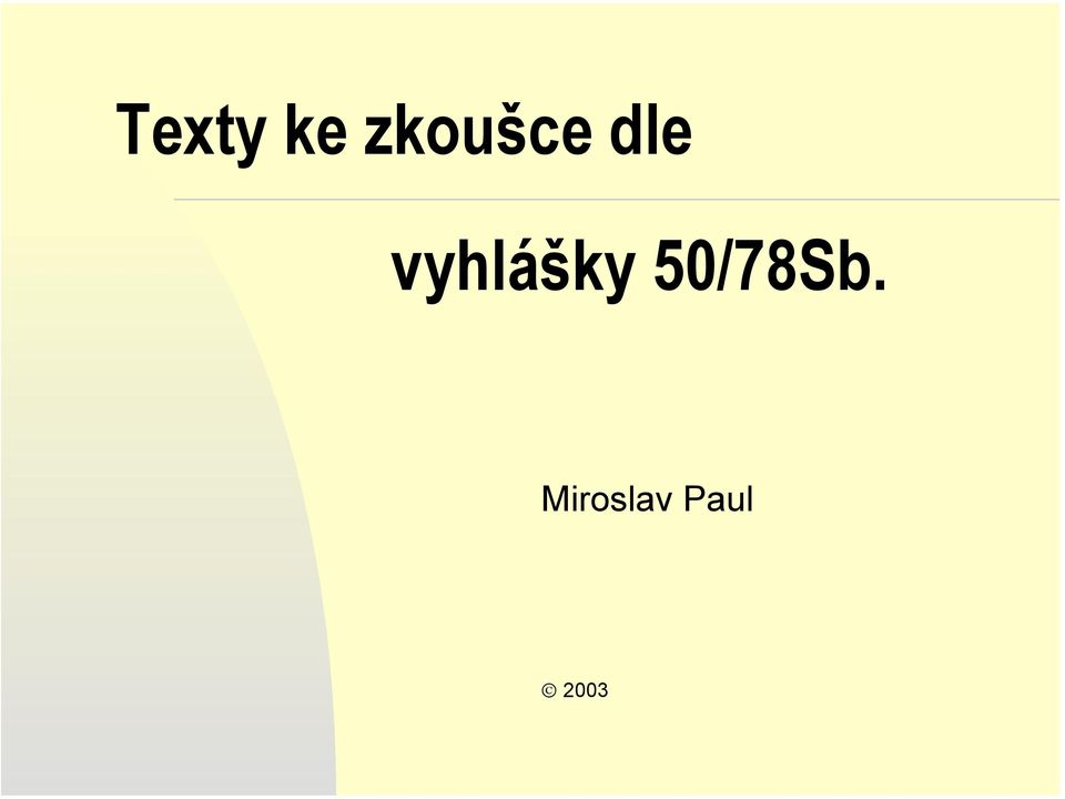 vyhlášky