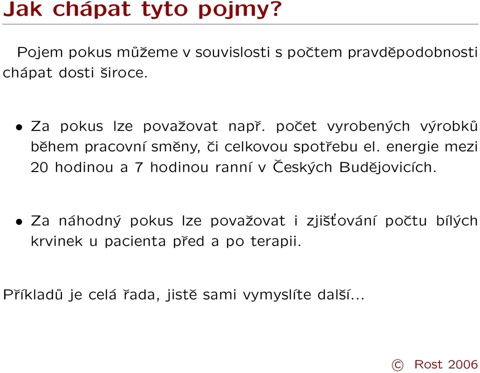 energie mezi 20 hodinou a 7 hodinou ranní v Českých Budějovicích.