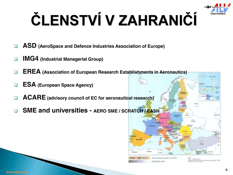 Research Establishments in Aeronautics) ESA (European Space Agency) ACARE