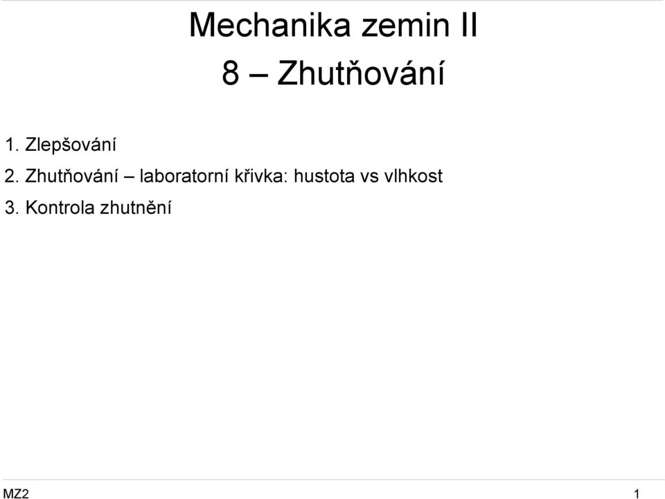 Zhutňování laboratorní křivka: