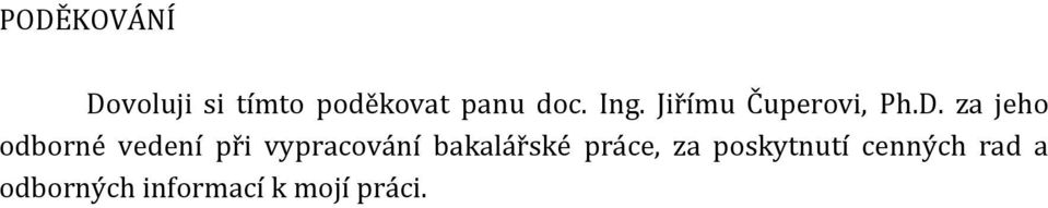 za jeho odborné vedení při vypracování