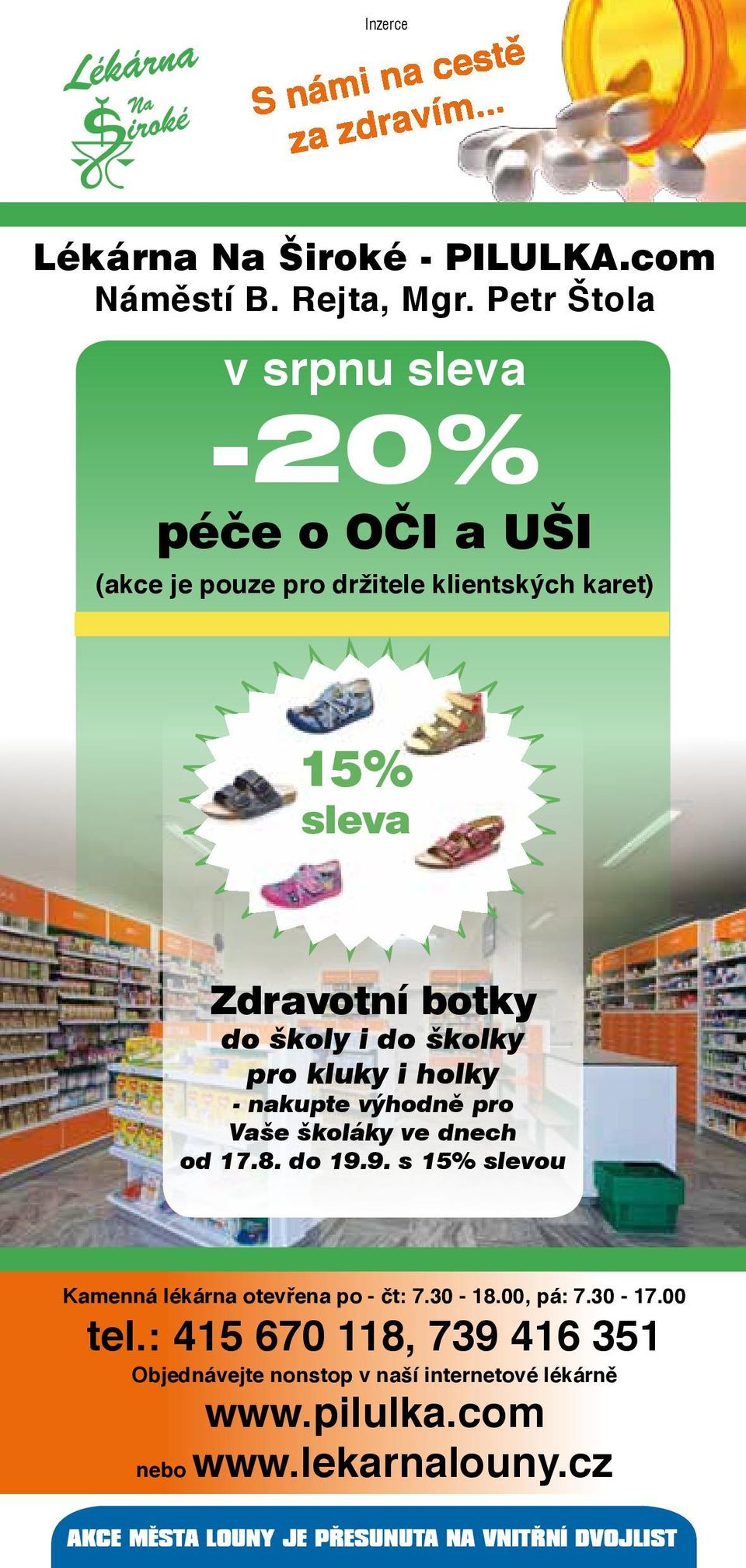 botky do školy i do školky pro kluky i holky - nakupte výhodně pro Vaše školáky ve dnech od 17.8. do 19.