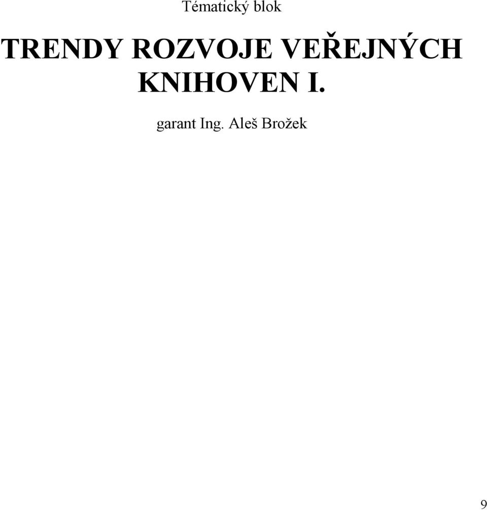 VEŘEJNÝCH KNIHOVEN