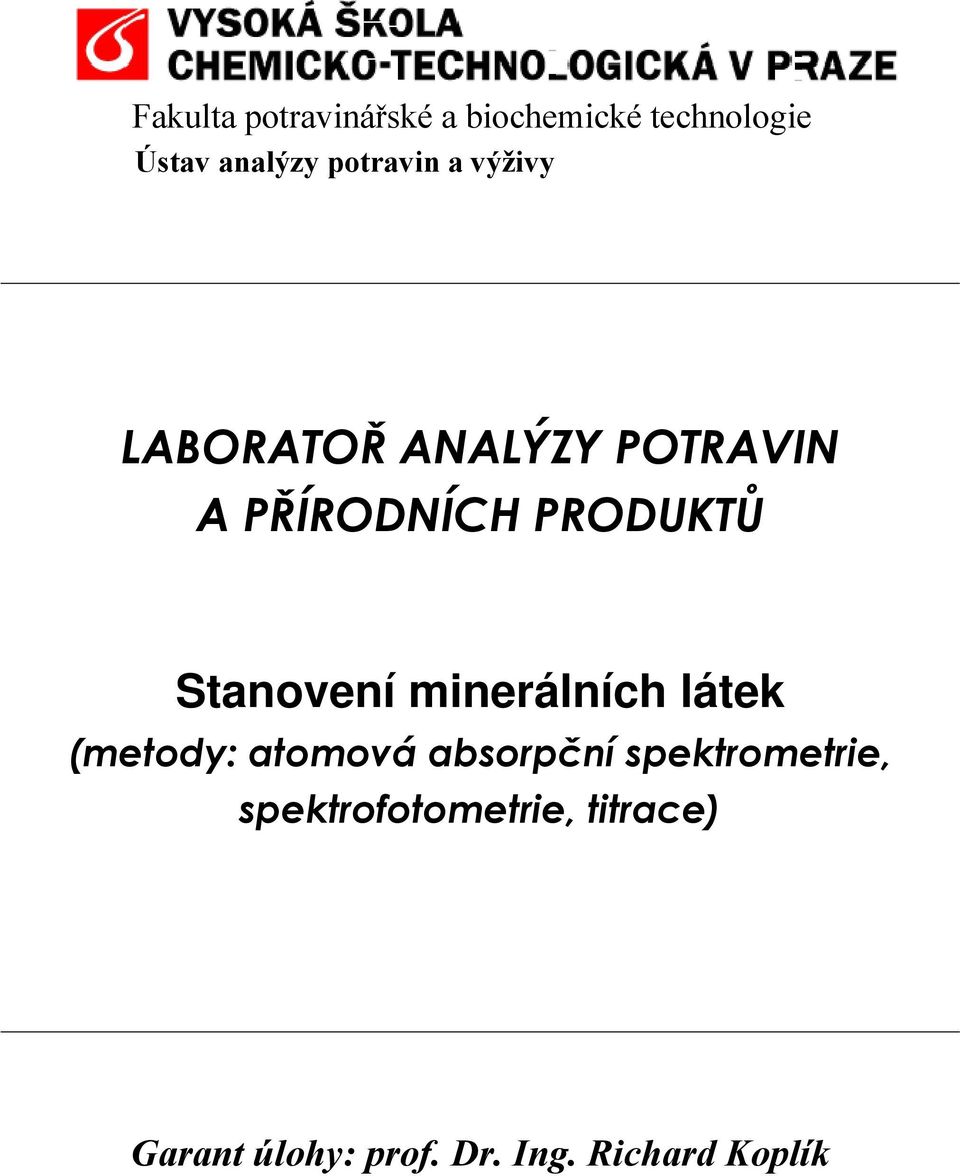 Stanovení minerálních látek (metody: atomová absorpční