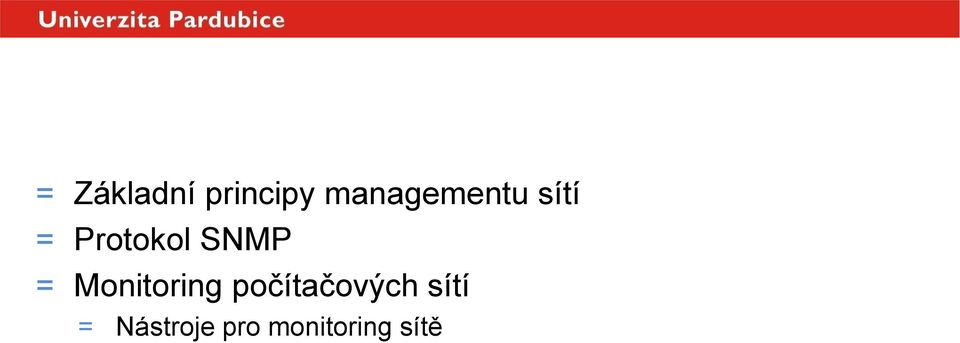 SNMP = Monitoring počítačových