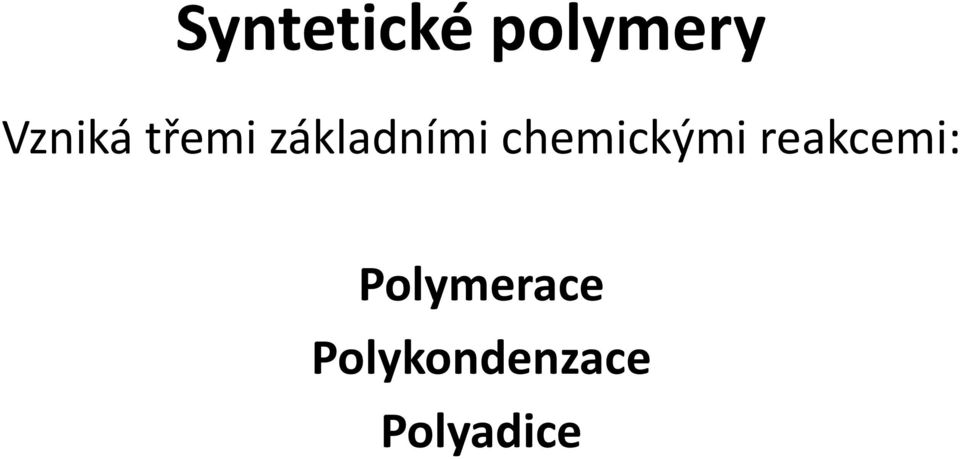 chemickými reakcemi: