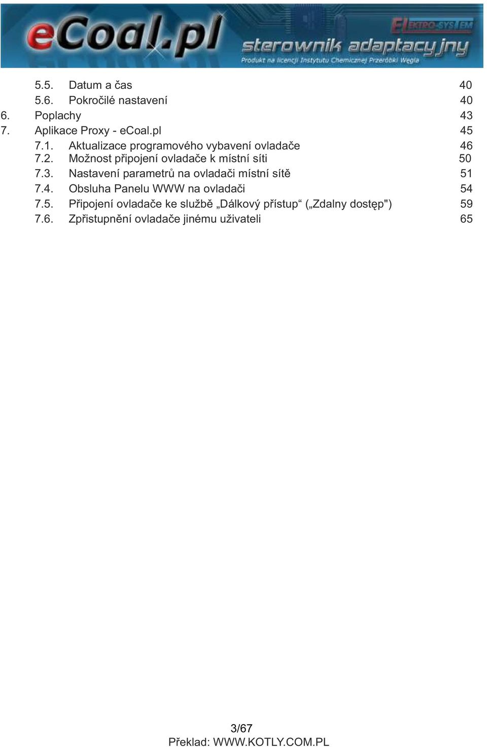 Nastavení parametrů na ovladači místní sítě 51