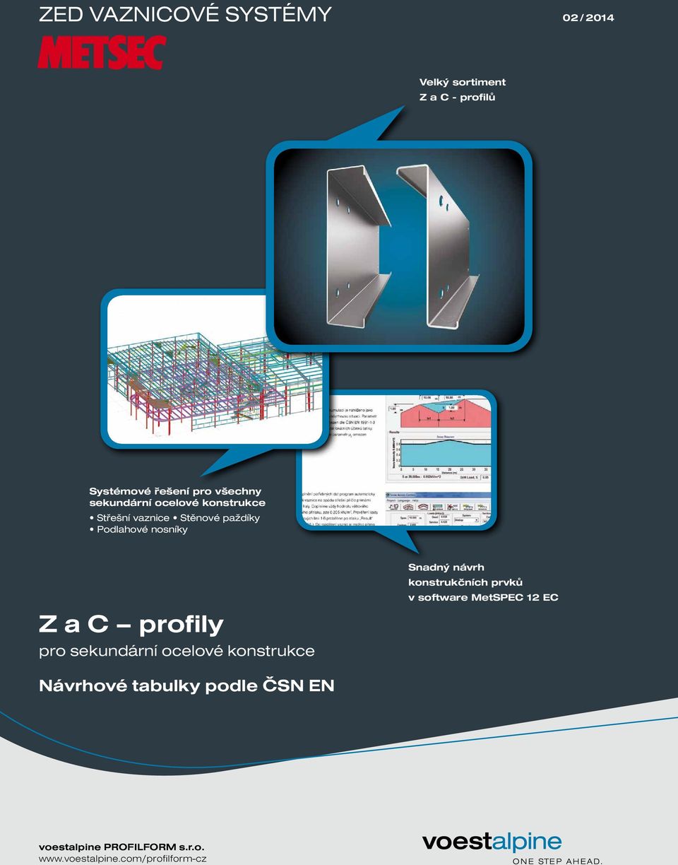profily pro sekundární ocelové konstrukce Snadný návrh konstrukčních prvků v software