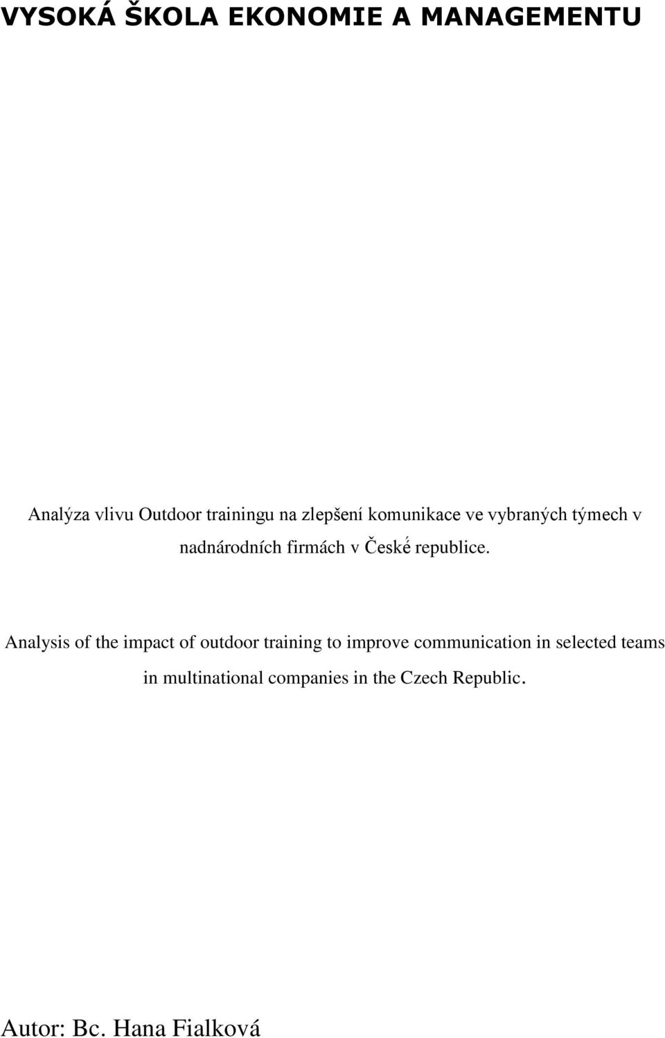 Analysis of the impact of outdoor training to improve communication in