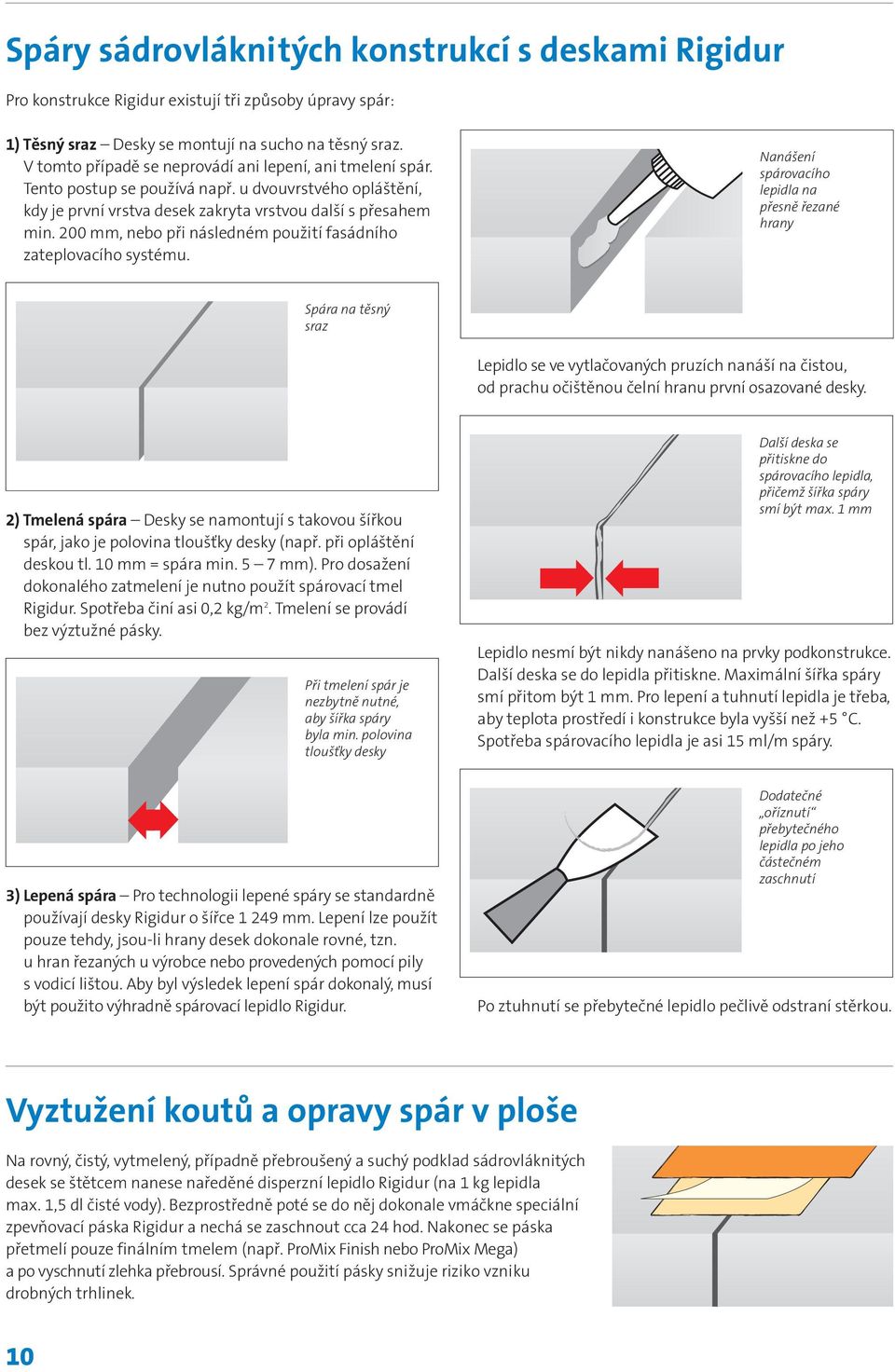 200 mm, nebo při následném použití fasádního zateplovacího systému.