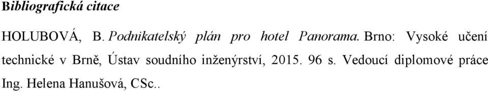 Brno: Vysoké učení technické v Brně, Ústav