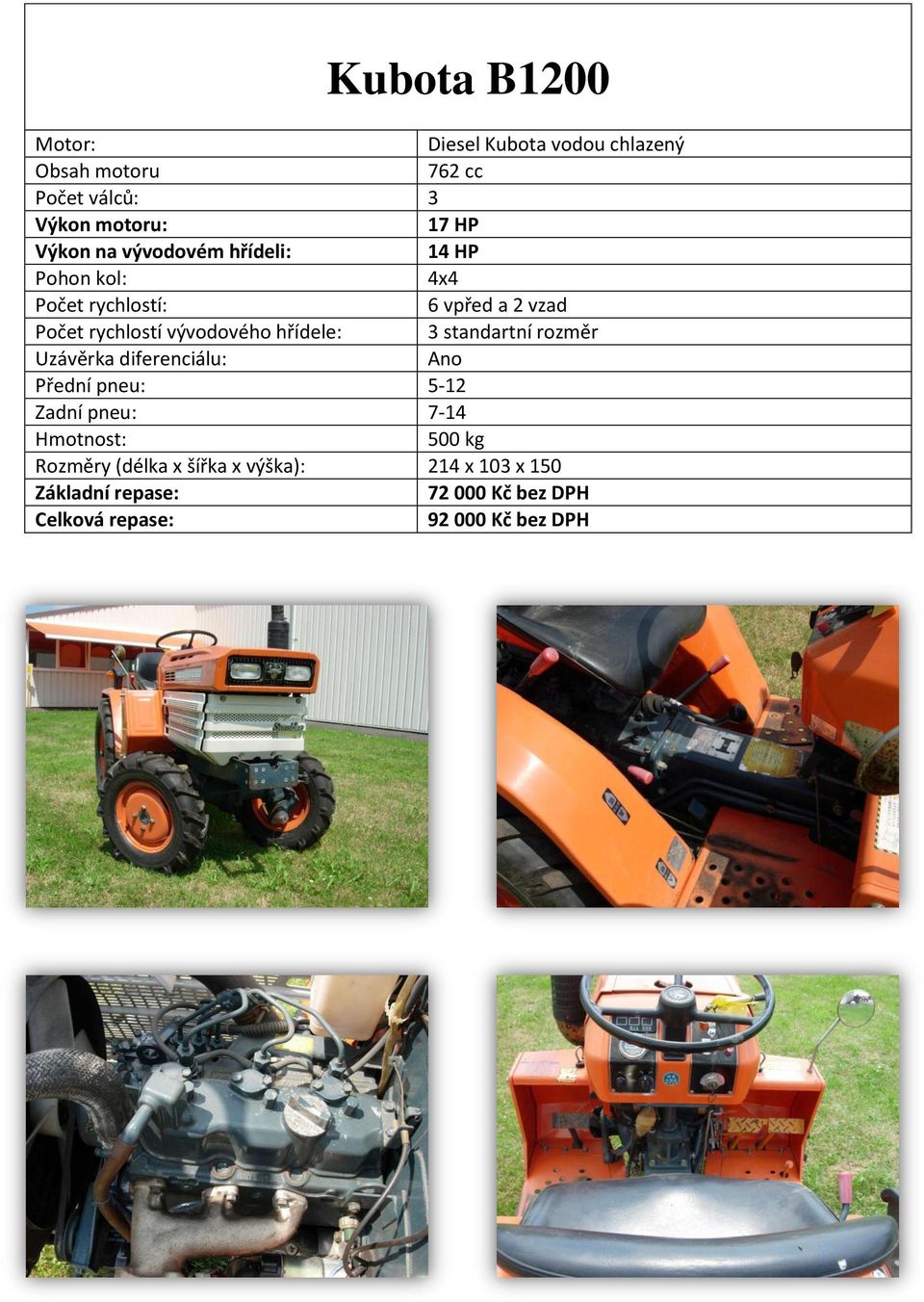 pneu: 7-14 500 kg Rozměry (délka x šířka x