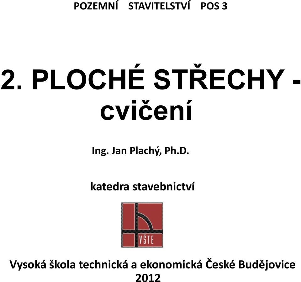 Jan Plachý, Ph.D.