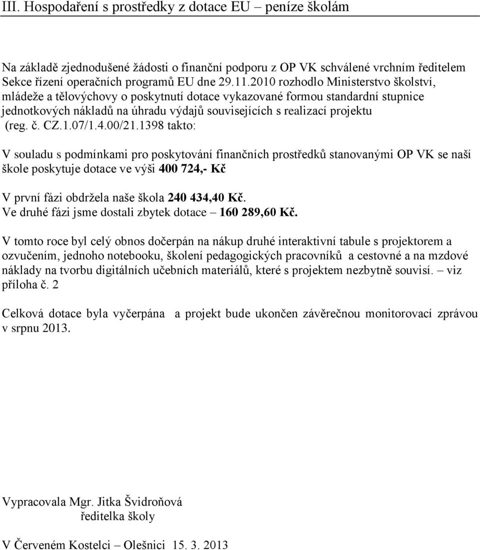 CZ.1.07/1.4.00/21.