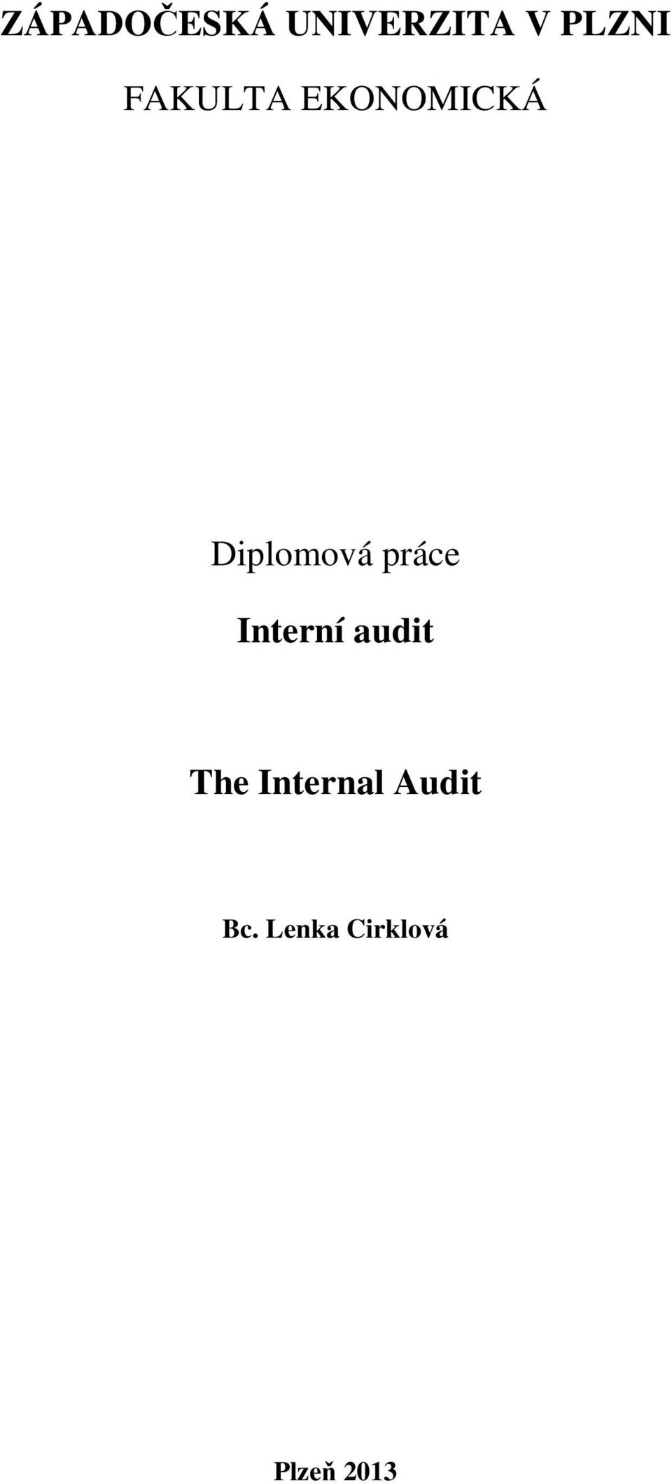 práce Interní audit The