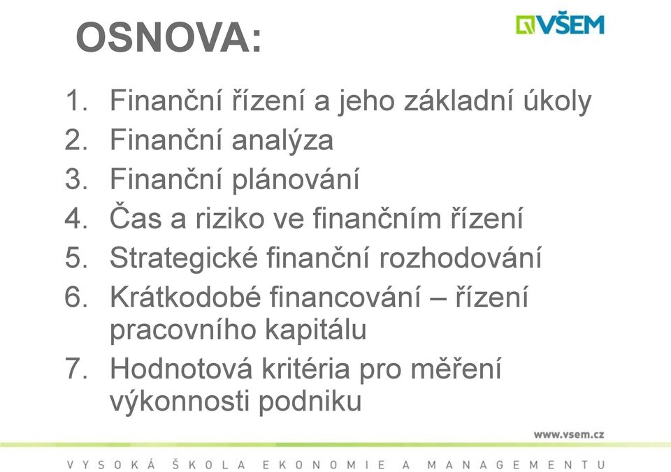 Čas a riziko ve finančním řízení 5.