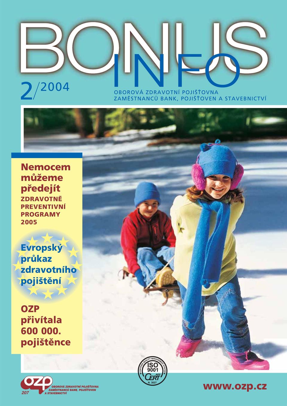 2005 Evropský průkaz zdravotního