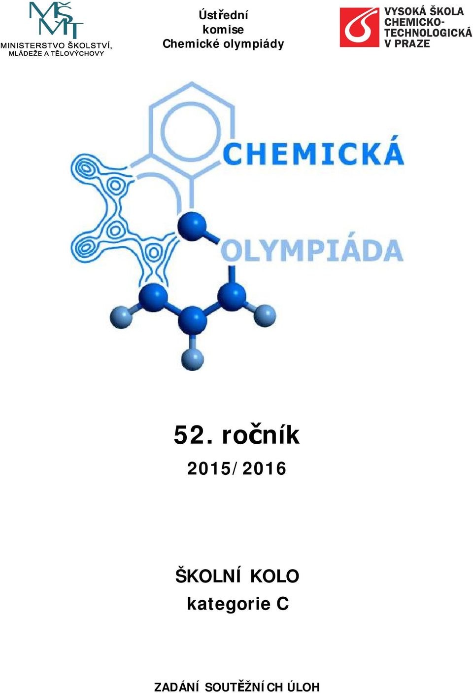 ročník 2015/2016 ŠKOLNÍ