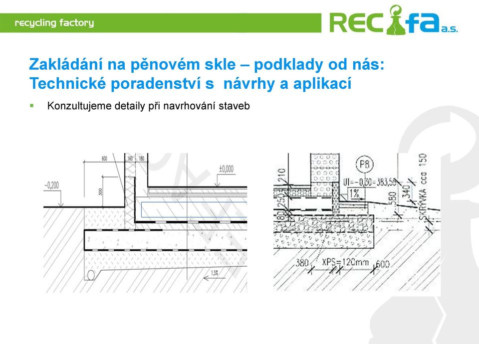 poradenství s návrhy a aplikací