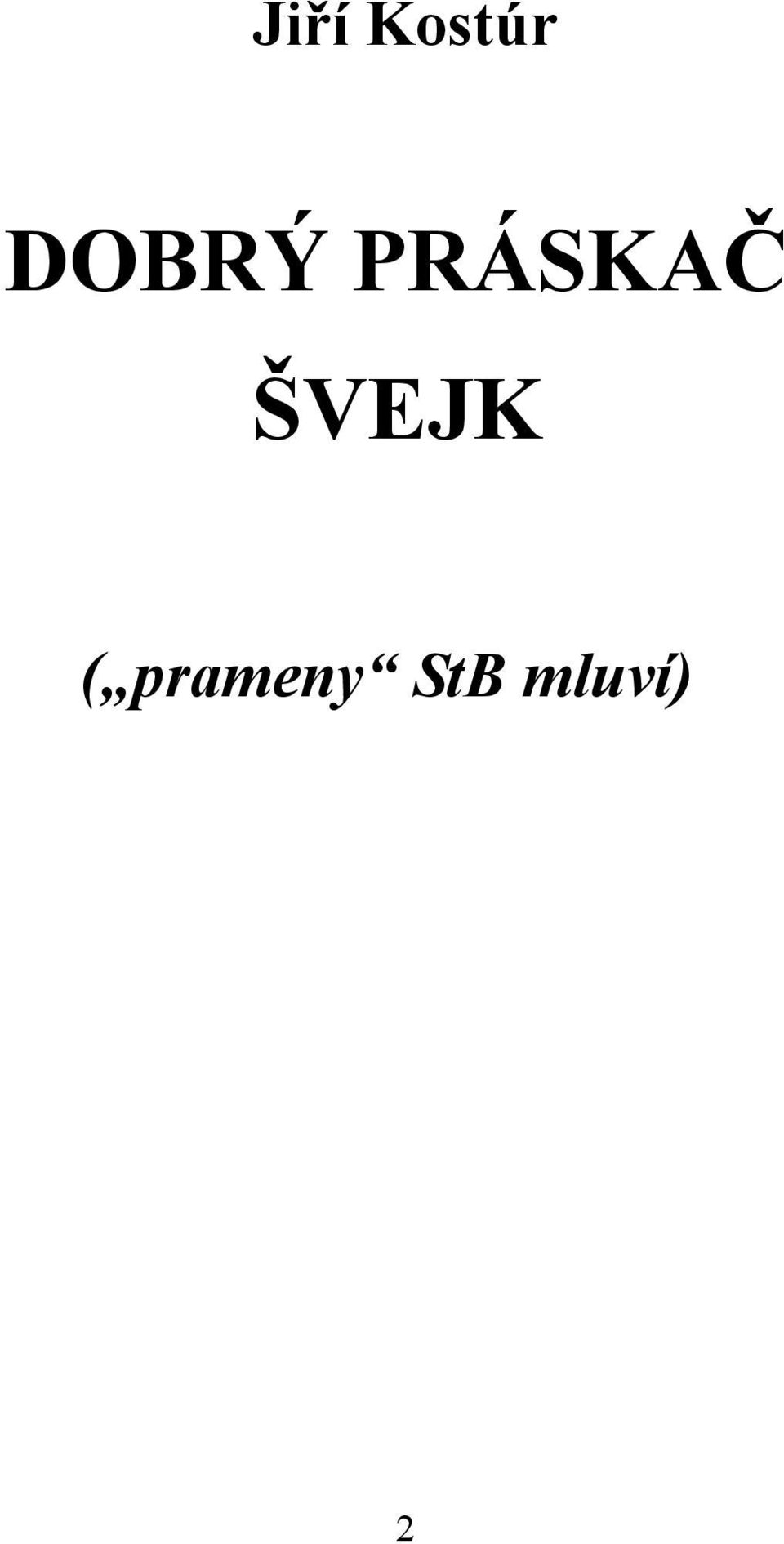 ŠVEJK (