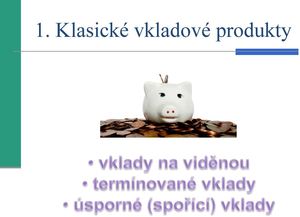 vkladové