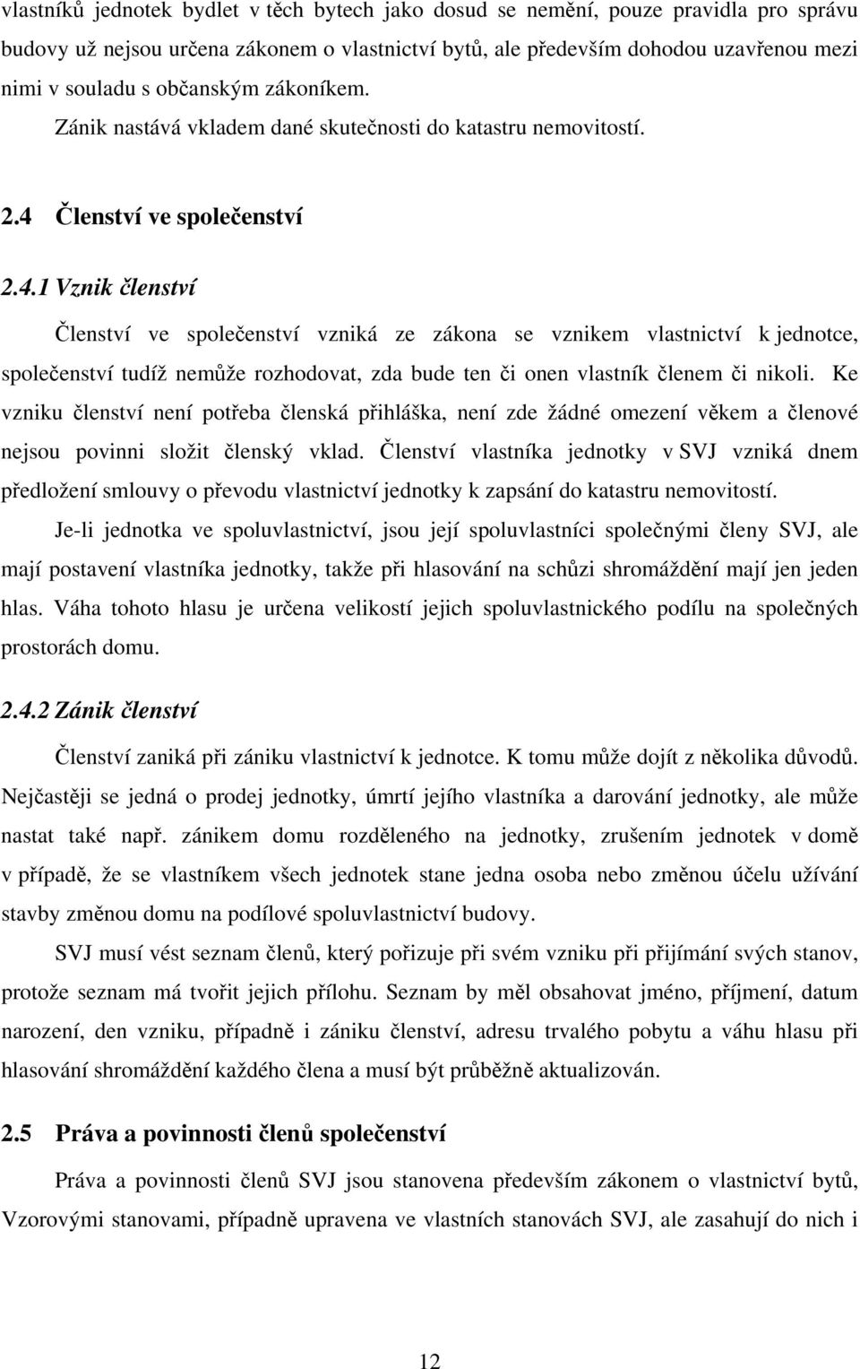 Členství ve společenství 2.4.