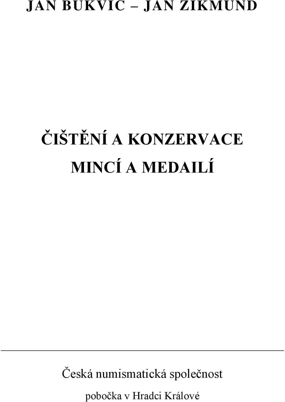 MEDAILÍ Česká numismatická