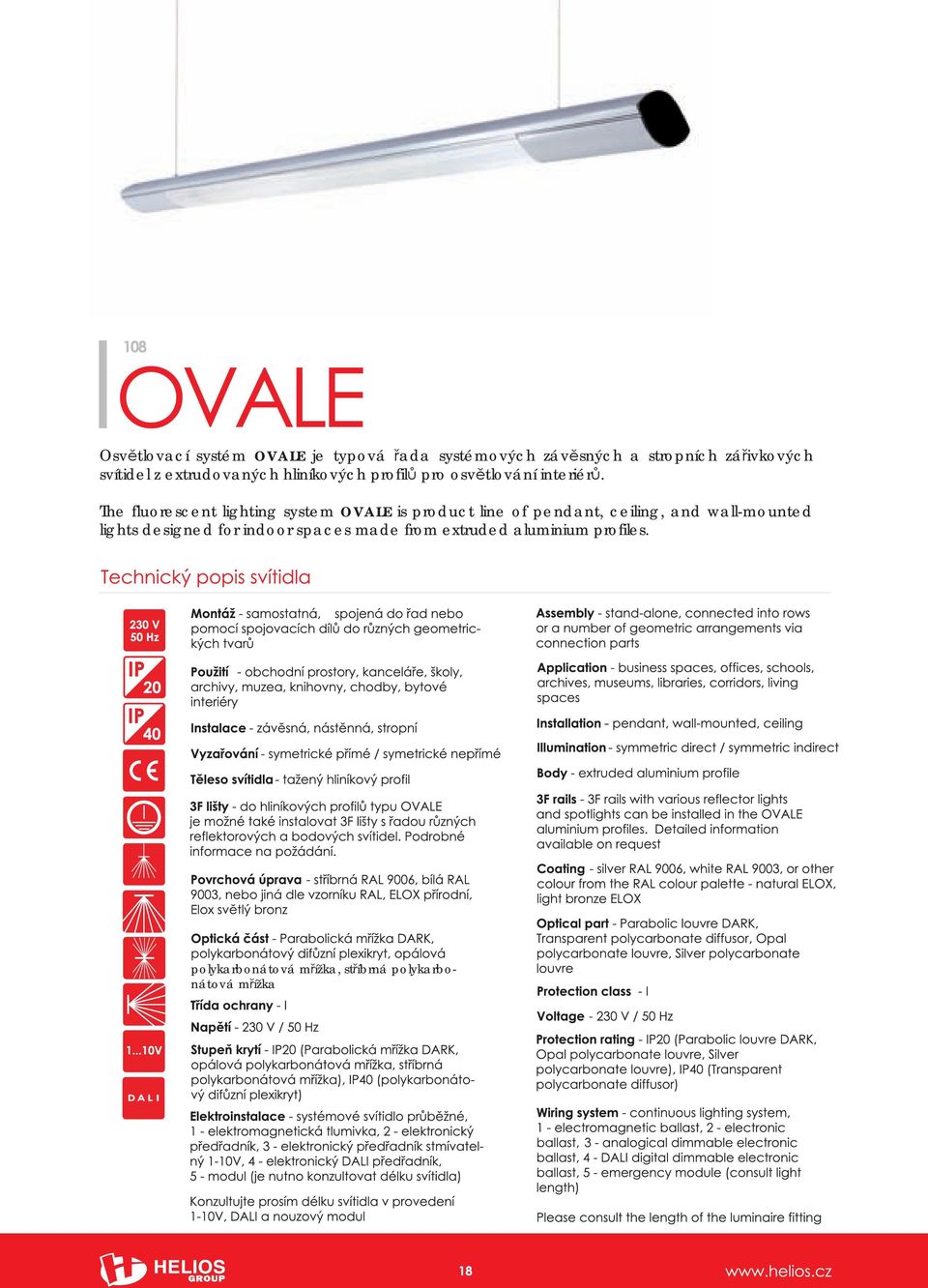 Te fluorescent ligting system OVALE is product line of pendant, ceiling, and wall-mounted
