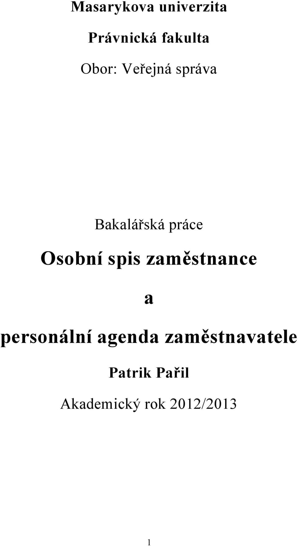 Osobní spis zaměstnance a personální agenda