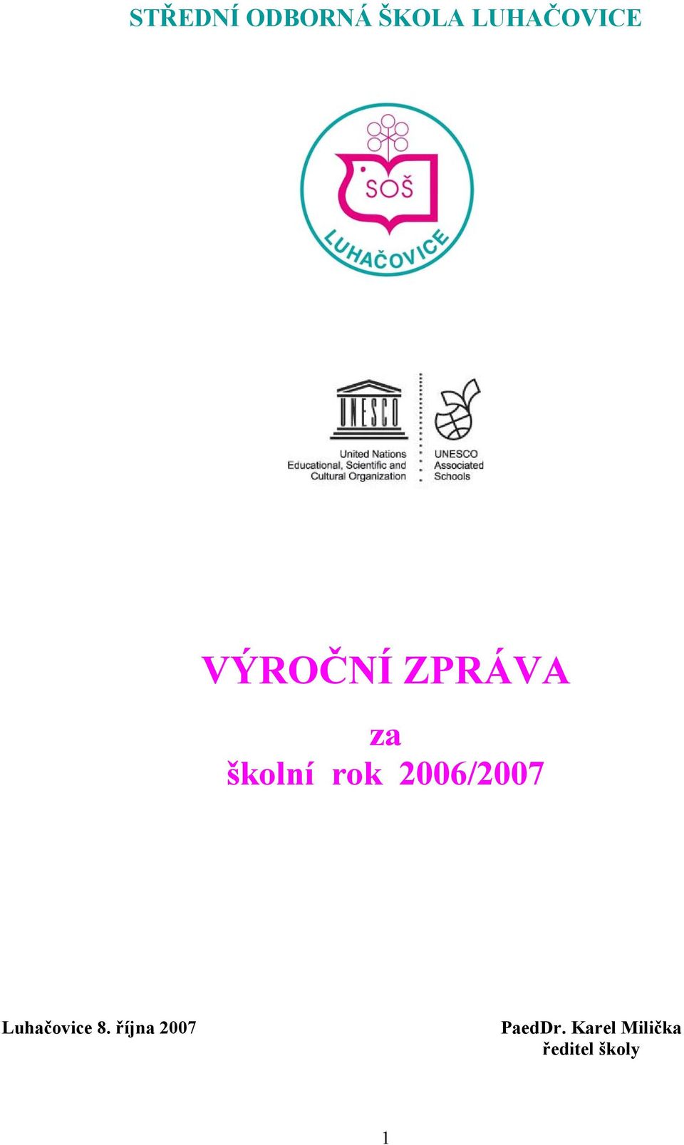 2006/2007 Luhačovice 8.