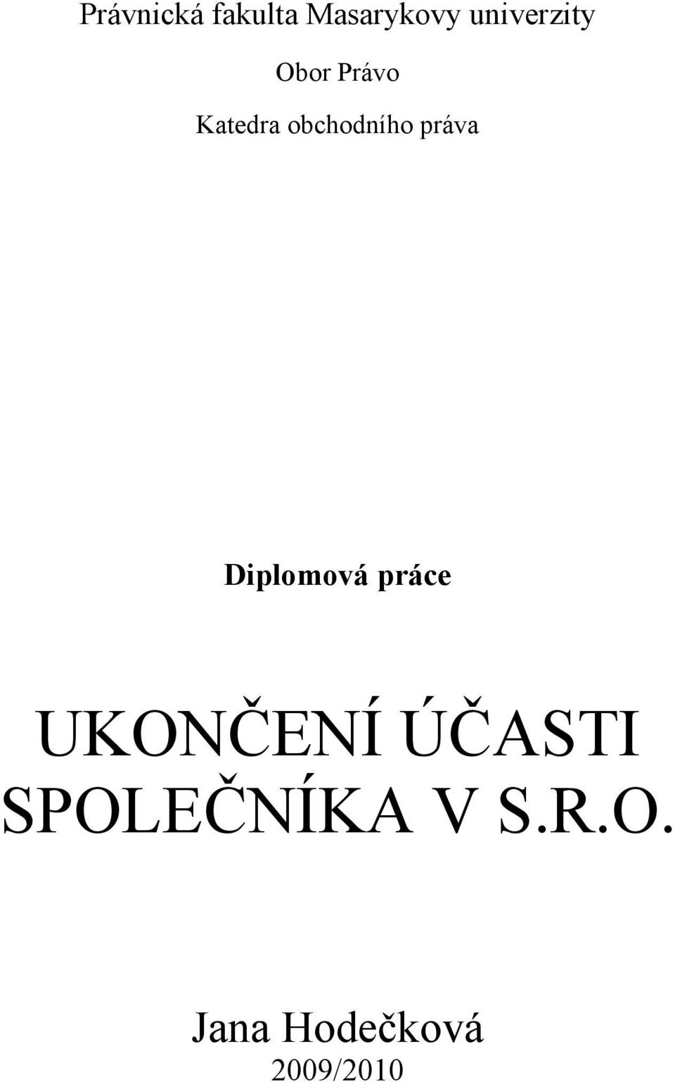 obchodního práva Diplomová práce