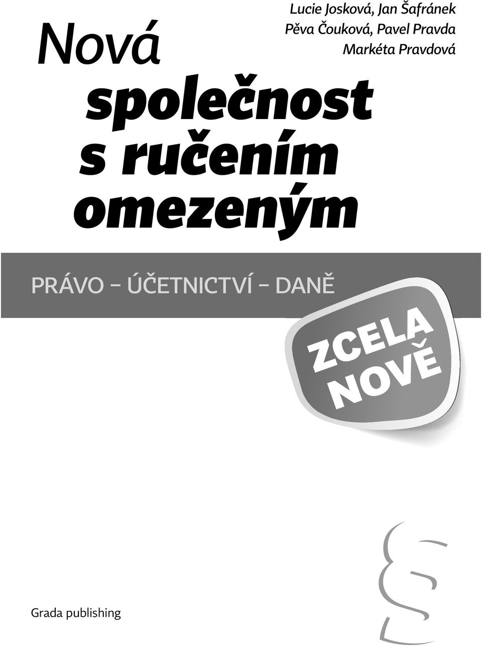 Nová společnost s ručením omezeným