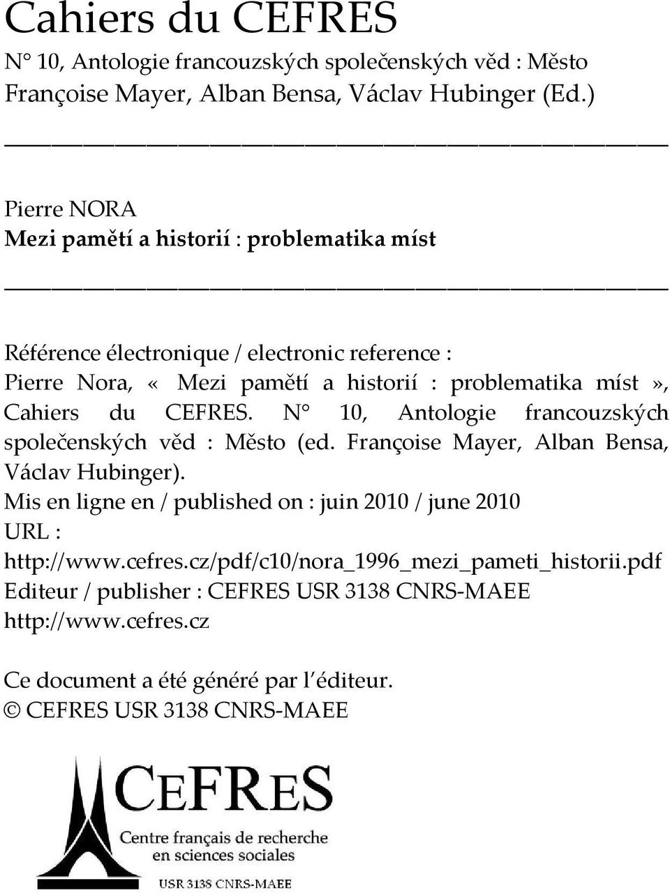 Cahiers du CEFRES. N 10, Antologie francouzských společenských věd : Město (ed. Françoise Mayer, Alban Bensa, Václav Hubinger).