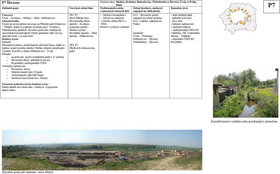 Isidora, kostel svatého Jakuba Většího, silniční mostek přes Výmolu, Krucifix u silnice Dobročovice Úvaly - na polovině území zemědělská půda I. tř.