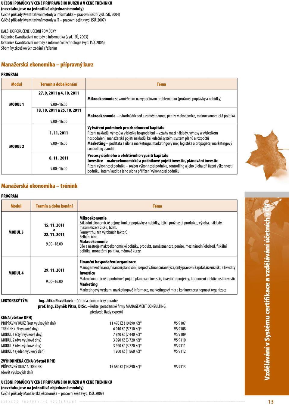 ISÚ, 2003) Učebnice Kvantitativní metody a informační technologie (vyd.