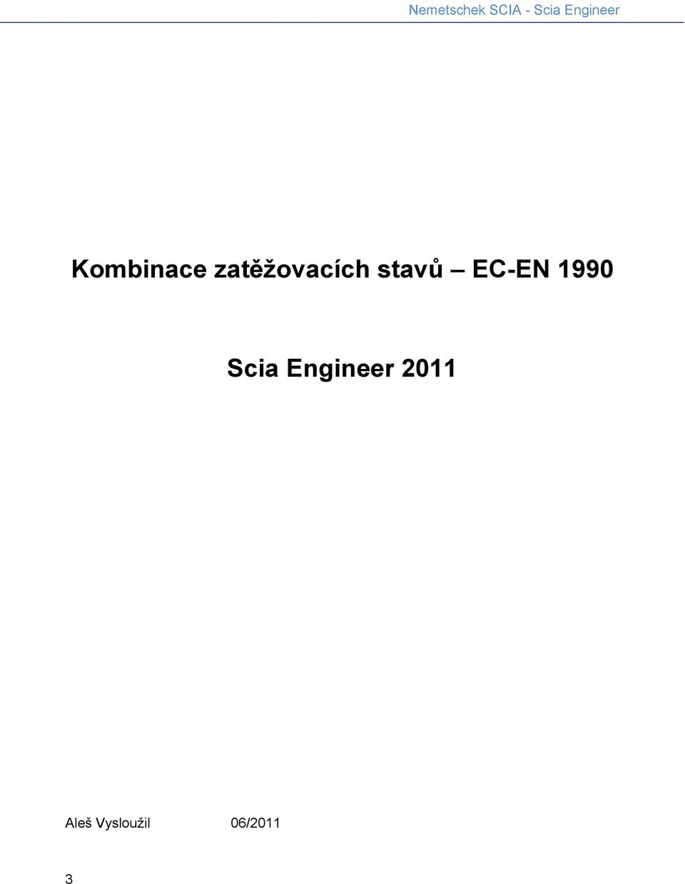 EC-EN 1990 Scia