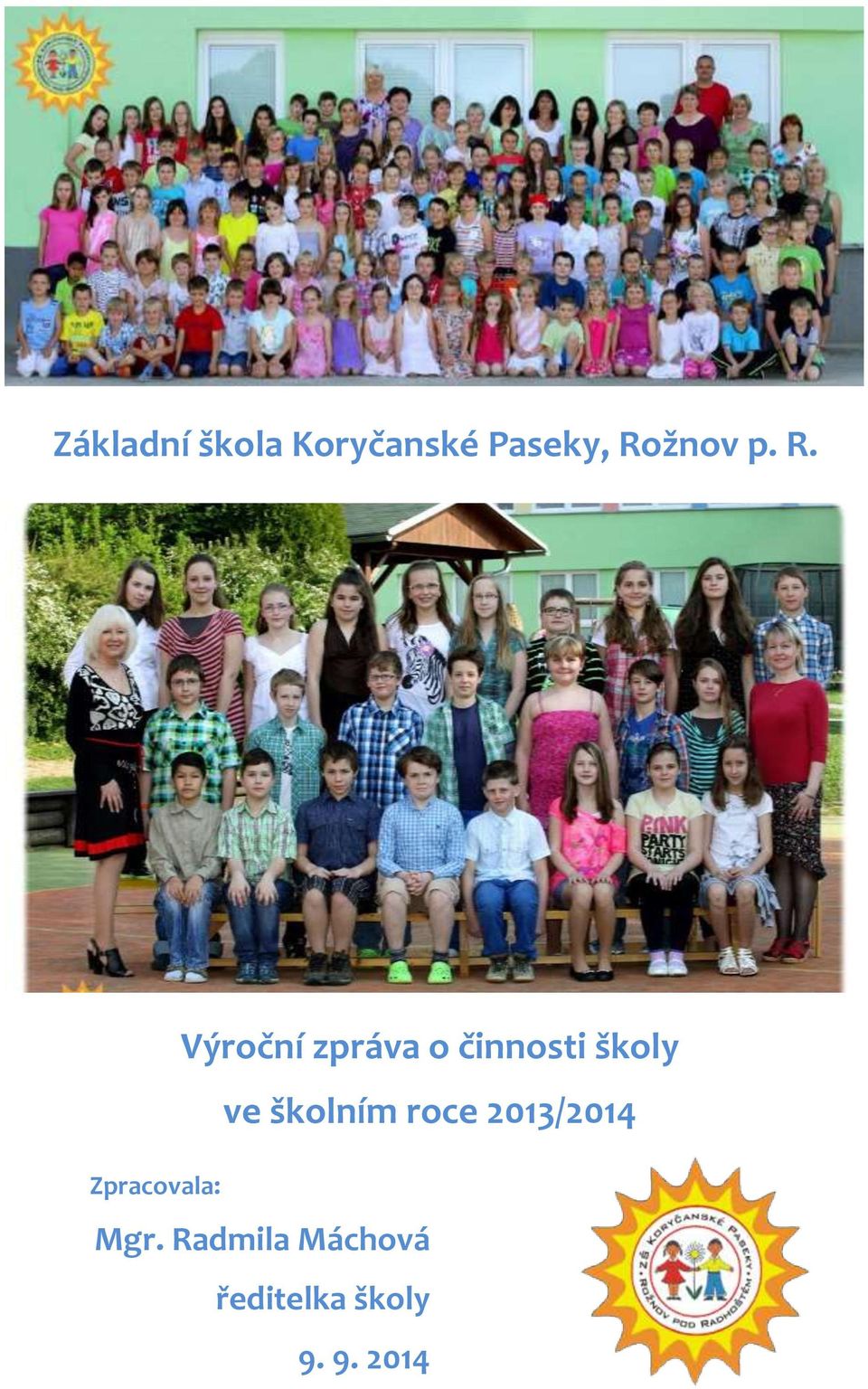 činnosti školy ve školním roce 2013/2014