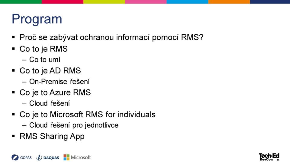 Co je to Azure RMS Cloud řešení Co je to Microsoft RMS