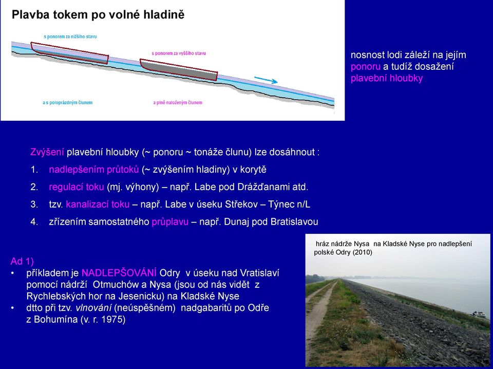 Labe v úseku Střekov Týnec n/l 4. zřízením samostatného průplavu např.