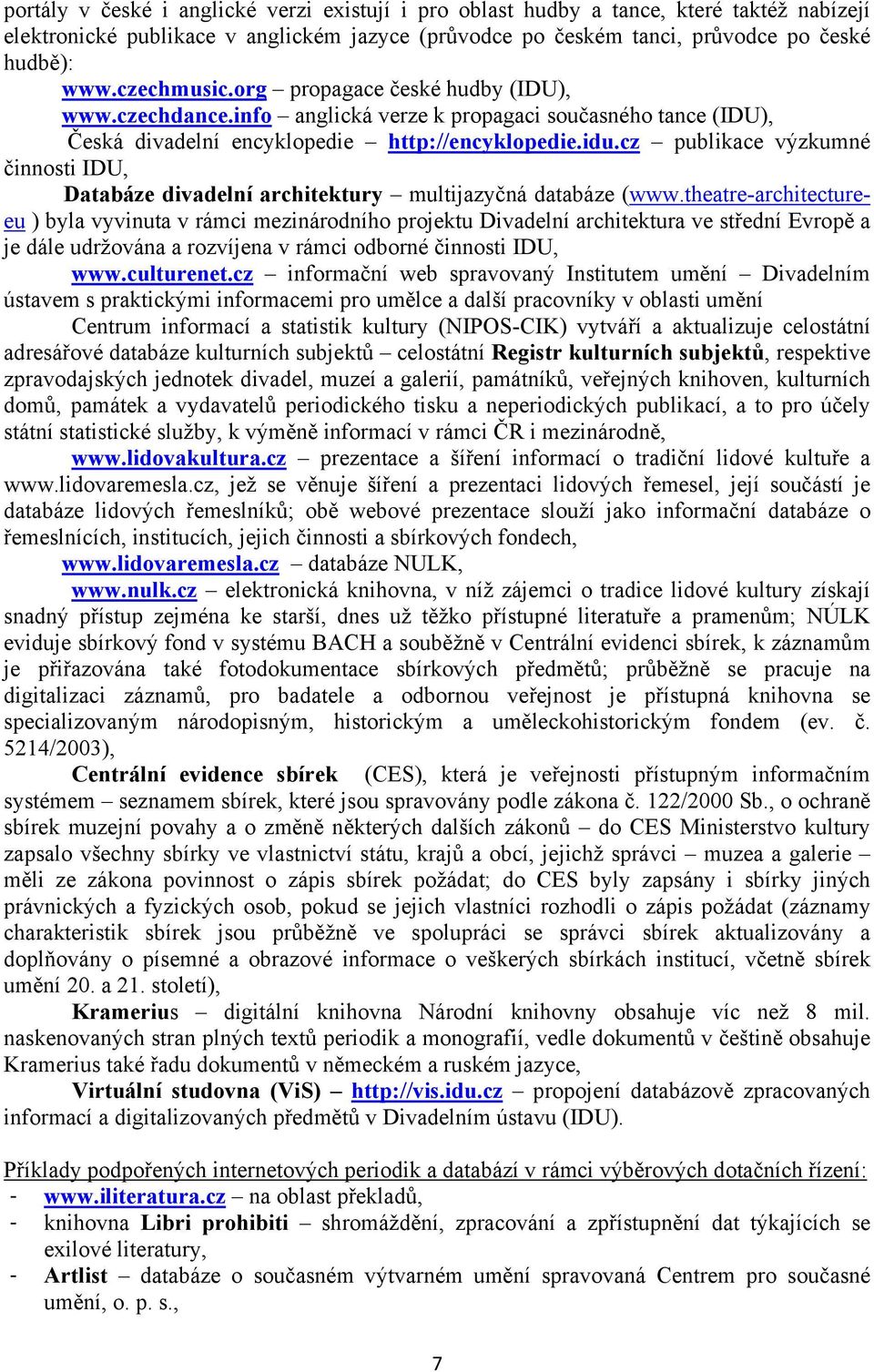 cz publikace výzkumné činnosti IDU, Databáze divadelní architektury multijazyčná databáze (www.