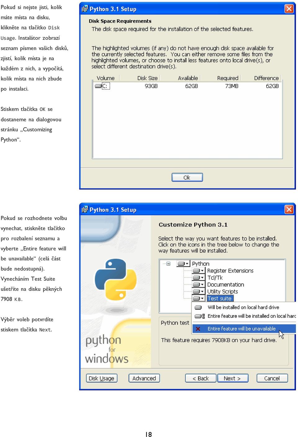 Stiskem tlačítka OK se dostaneme na dialogovou stránku Customizing Python.