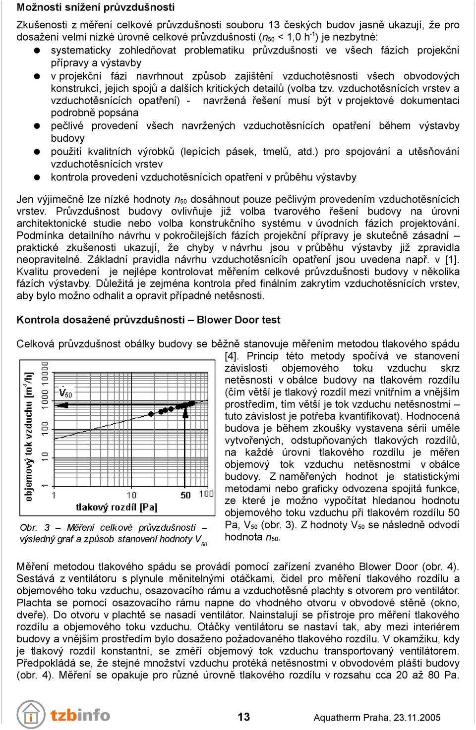 a dalších kritických detailů (volba tzv.