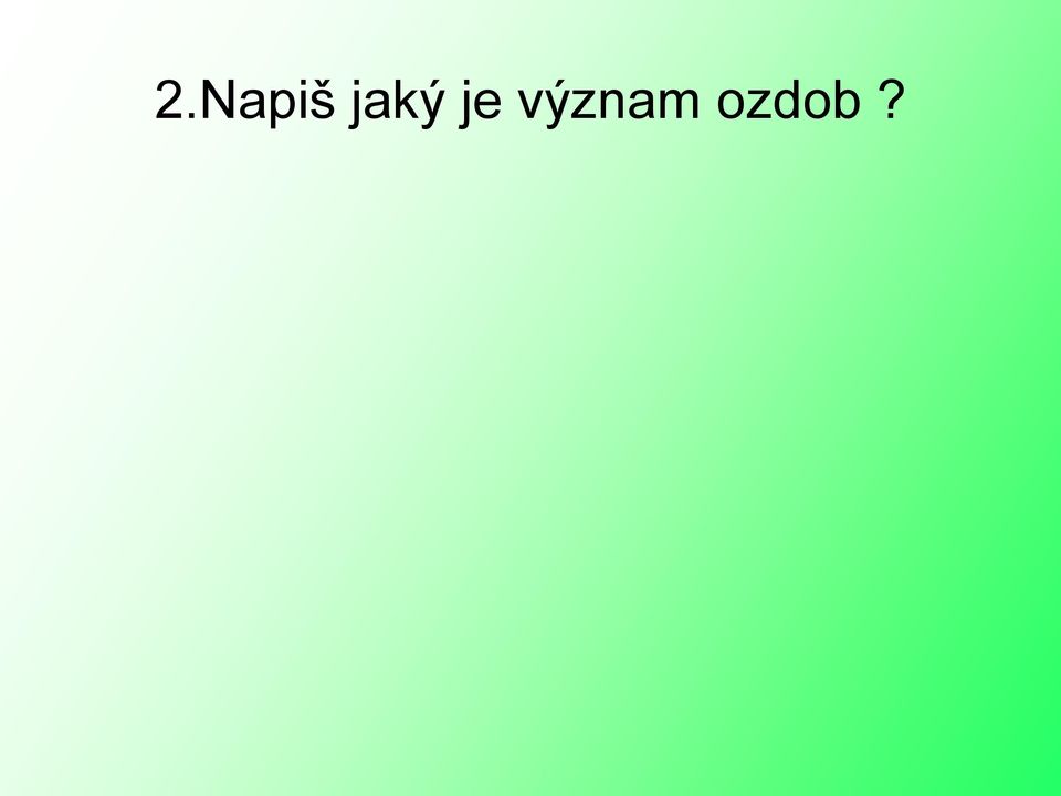 význam