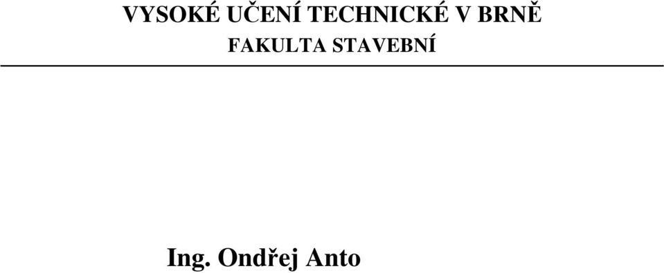 MODUL BI02-M 4 LABORATORNÍ CVIČENÍ STUDIJNÍ