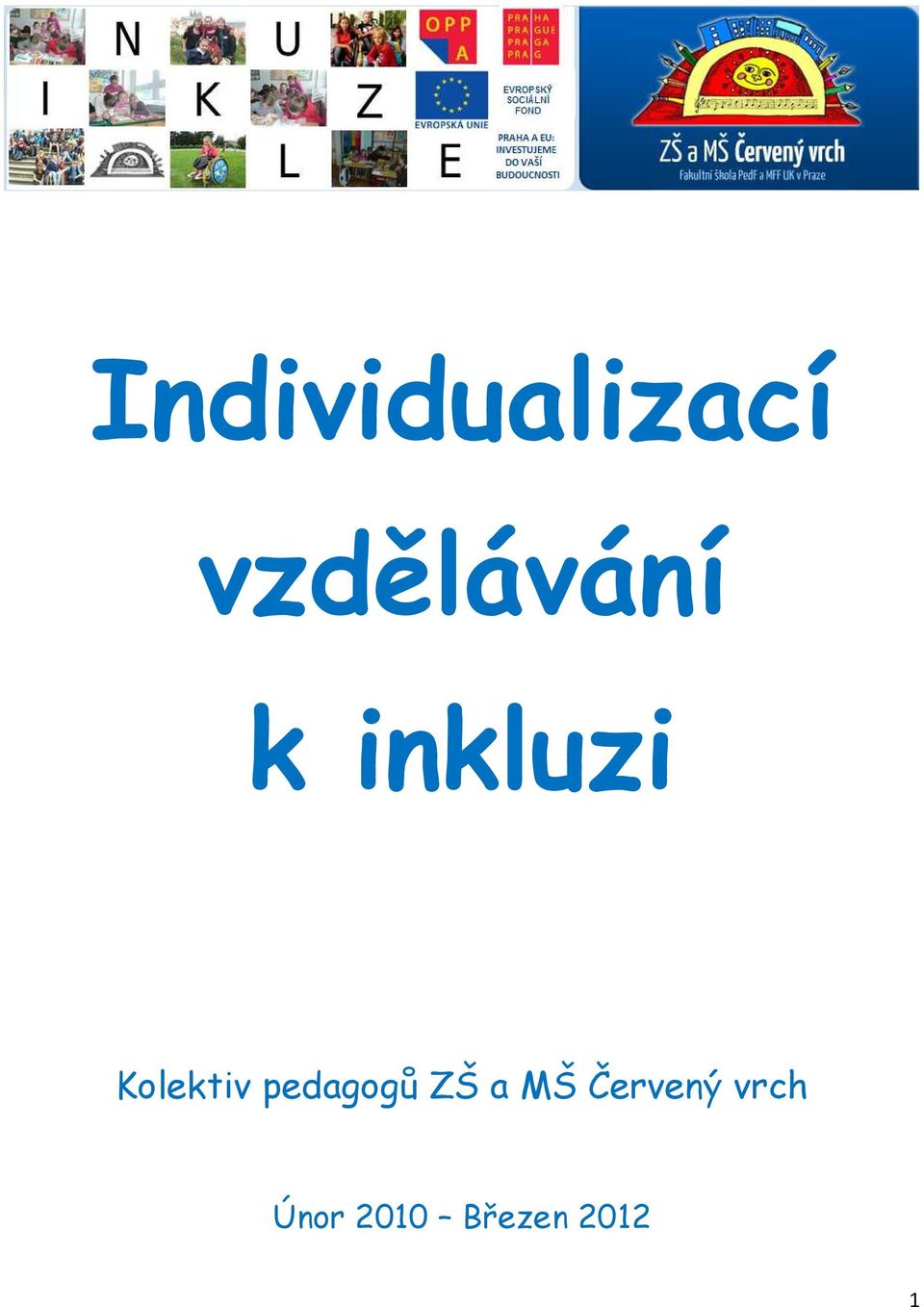 Kolektiv pedagogů ZŠ a