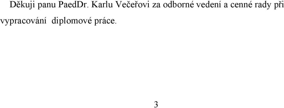 odborné vedení a cenné