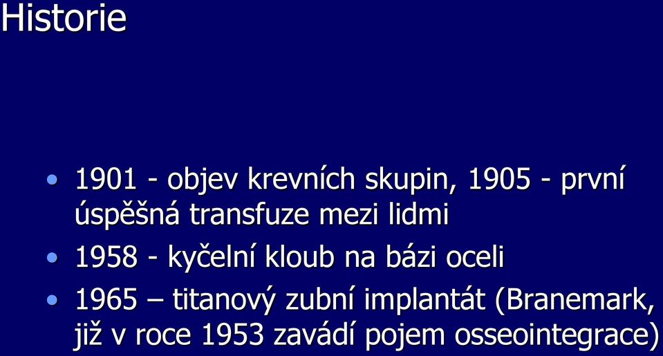 kloub na bázi oceli 1965 titanový zubní implantát