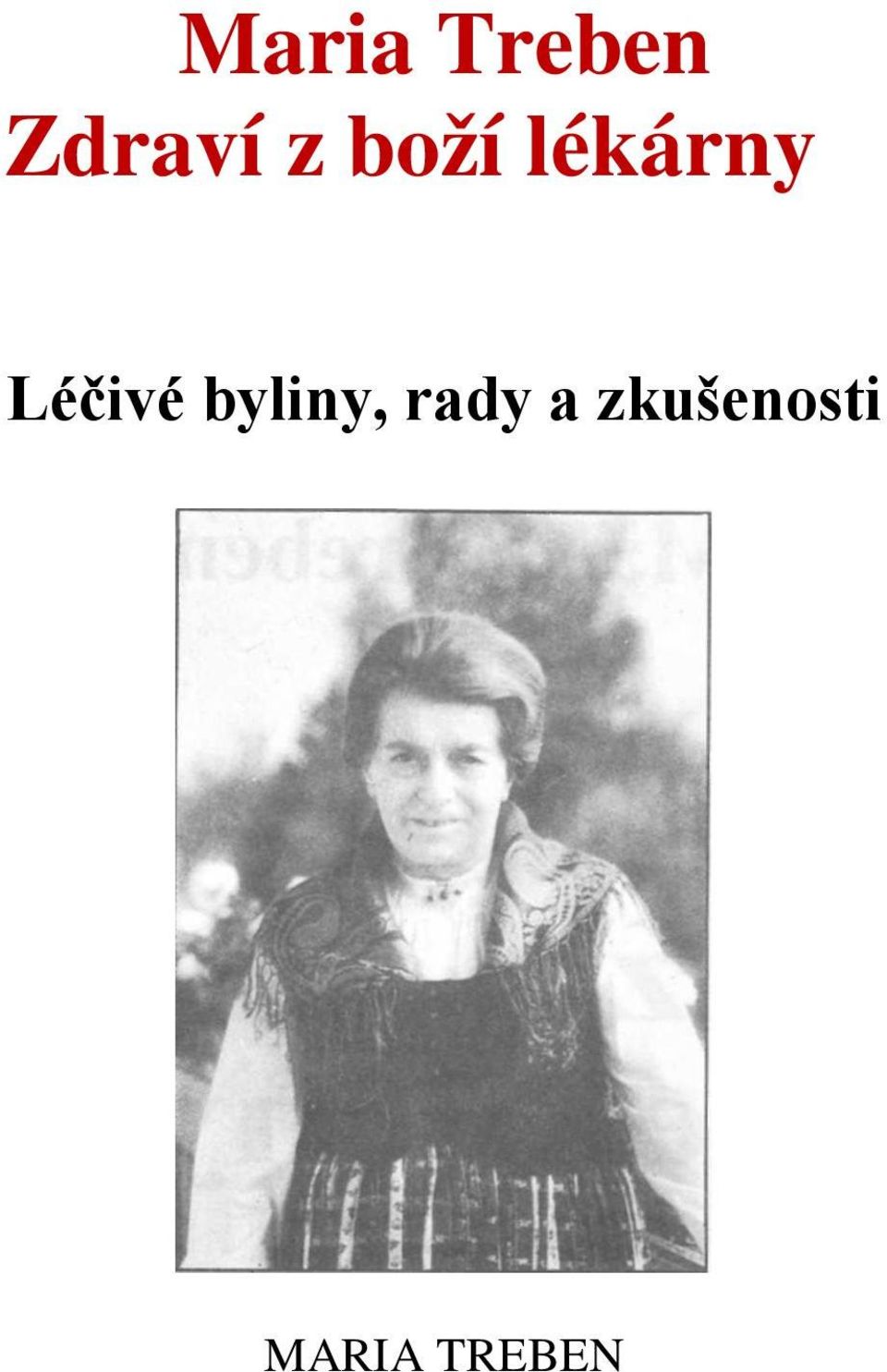 Léčivé byliny, rady