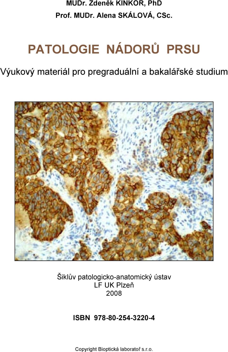 bakalářské studium Šiklův patologicko-anatomický ústav LF UK